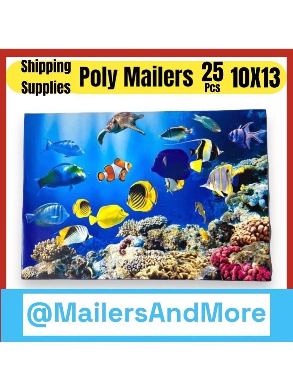 25 10X13 Poly Mailers Ocean Coral Reef With Fish, Turtle, Seahorse PRICE IS FIRM - Picture 6 of 12